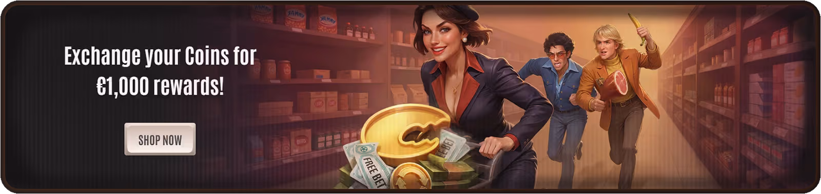 Exchange Your Coins for €1,000 Rewards